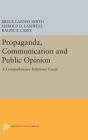 Propaganda, Communication and Public Opinion (Princeton Legacy Library #2314) Cover Image