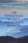 The Persistence of God's Endangered Promises: The Bible's Unified Story By Allan J. McNicol Cover Image