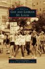 Gay and Lesbian St. Louis Cover Image