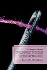 Competing Theories of Interpretation: An Integrative Approach By Robert E. Hooberman Cover Image
