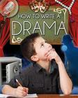How to Write a Drama By Megan Kopp Cover Image