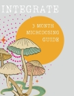 Integrate: 3 Month Microdosing Guide Cover Image
