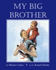 My Big Brother By Miriam Cohen Cover Image