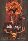 Idle Days By Thomas Desaulniers-Brousseau, Simon Leclerc (Illustrator) Cover Image