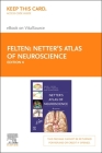 Netter's Atlas of Neuroscience Elsevier eBook on Vitalsource (Retail Access Card) (Netter Basic Science) Cover Image