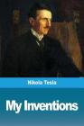 My Inventions By Nikola Tesla Cover Image