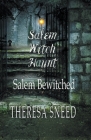 Salem Bewitched By Theresa Sneed Cover Image