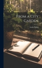 From a City Garden Cover Image