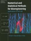 Numerical and Statistical Methods for Bioengineering (Cambridge Texts in Biomedical Engineering) Cover Image