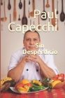 Sin Desperdicio By Paúl Capecchi Cover Image