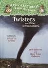 Twisters and Other Terrible Storms: A Nonfiction Companion to Magic Tree House #23: Twister on Tuesday Cover Image