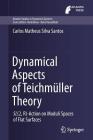 Dynamical Aspects of Teichmüller Theory: Sl(2, R)-Action on Moduli Spaces of Flat Surfaces (Atlantis Studies in Dynamical Systems #7) By Carlos Matheus Silva Santos Cover Image
