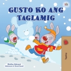 I Love Winter (Tagalog Children's Book): Filipino children's book (Tagalog Bedtime Collection) Cover Image