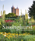 Sissinghurst: The Dream Garden By Tim Richardson, Jason Ingram (By (photographer)), Dan Pearson (Foreword by) Cover Image