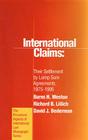International Claims: Their Settlement by Lump Sum Agreements, 1975-1995 (Procedural Aspects of International Law #23) By Burns Weston, Richard Lillich, David Bederman Cover Image