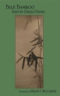 Blue Bamboo: Tales by Dazai Osamu Cover Image