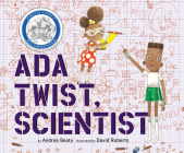 Ada Twist, Scientist By Andrea Beaty, Bahni Turpin (Narrated by) Cover Image
