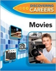 Movies (Discovering Careers) By Ferguson Publishing (Manufactured by) Cover Image