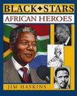 African Heroes (Black Stars) By Jim Haskins Cover Image