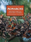 MONARCHS In Butterfly Town U.S.A., Pacific Grove, California By Patricia Hamilton, Pacific Grove Photographers Cover Image