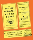 The Call Me Ishmael Phone Book: An Interactive Guide to Life-Changing Books Cover Image