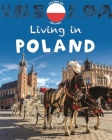 Living in: Europe: Poland By Jen Green Cover Image