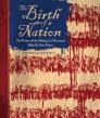 The Birth of a Nation: Nat Turner and the Making of a Movement By Nate Parker Cover Image