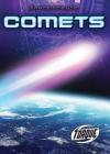 Comets (Space Science) By Betsy Rathburn Cover Image