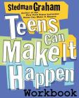 Teens Can Make It Happen Workbook By Stedman Graham Cover Image