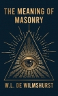 Meaning Of Masonry Hardcover Cover Image