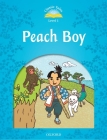 Classic Tales Level 1 Peach Boy (Classic Tales. Level 1) Cover Image