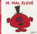 Monsieur Mal Eleve (Monsieur Madame #2248) By Roger Hargreaves Cover Image