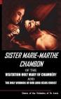 Sister Mary Martha Chambon of the Visitation Holy Mary of Chambery and the Holy Wounds of Our Lord Jesus Christ Cover Image