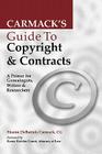Carmack's Guide to Copyright & Contracts Cover Image