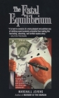 Fatal Equilibrium: A Novel By Marshall Jevons Cover Image