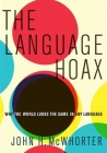 The Language Hoax Cover Image