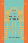 The Civil Servant's Notebook (China Library) By Xiaofang Wang Cover Image