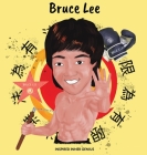 Bruce Lee: (Children's Biography Book, Kids Books, Age 5 10, Jeet Kune Do) By Inspired Inner Genius Cover Image