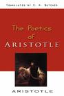 Poetics - Aristotle By Aristotle, S. H. Butcher Cover Image