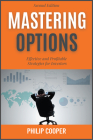 Mastering Options: Effective and Profitable Strategies for Investors By Philip Cooper Cover Image