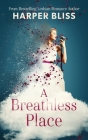 A Breathless Place By Harper Bliss Cover Image