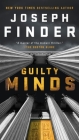 Guilty Minds (A Nick Heller Novel #3) By Joseph Finder Cover Image