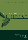Beginning with Christ (Growing in Christ #1) Cover Image