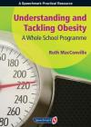 Understanding and Tackling Obesity: A Whole-School Guide Cover Image