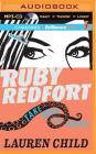 Ruby Redfort Take Your Last Breath By Lauren Child, Rachael Stirling (Read by) Cover Image