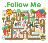 Maze Book: Follow Me (Finger Mazes) By Roger Priddy Cover Image