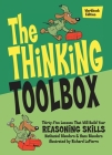 The Thinking Toolbox: Thirty-Five Lessons That Will Build Your Reasoning Skills Cover Image