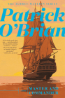 Master and Commander (Aubrey/Maturin Novels #1) By Patrick O'Brian Cover Image