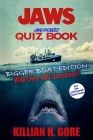Jaws Unauthorized Quiz Book: Bigger Boat Edition Cover Image