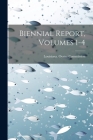 Biennial Report, Volumes 1-4 Cover Image